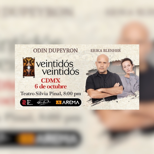 Este 6 de octubre disfruta de la función veintidos veintidos en el teatro Silvia Pinal